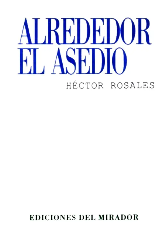 Alrededor el asedio